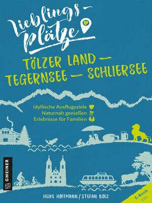 cover image of Lieblingsplätze Tölzer Land--Tegernsee--Schliersee